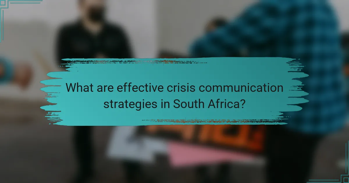 What are effective crisis communication strategies in South Africa?